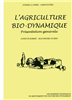 Présentation générale " l'agriculture bio-dynamique"
